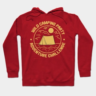 wild camping party Hoodie